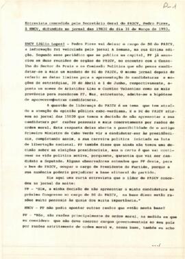 Entrevista concedida pelo Secretário Geral do PAICV, Pedro Pires, à RNCV, difundida no jornal das 19:30 do dia 31 de março de 1993