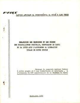 Message du camarade Amílcar Cabral à notre peuple et à nos combatants et militants, à l 'occasion du XIV anniversaire de la fondation du Parti