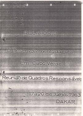 Relatório - O Desenvolvimento da Luta em Cabo Verde: Reunião de Quadros Responsáveis