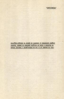 Relatório-síntese da missão do Camarada 1° Comandante Honório Chantre, membro da Comissão Política do PAICV e Ministro da Defesa Nacional a Guiné-Bissau, no dia 14 de janeiro de 1984