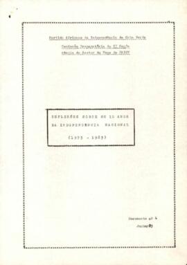 Reflexões sobre os 10 anos da independência Nacional, 1975-1985. Comissão Preparatória da III Conferência do Setor do Fogo do PAICV