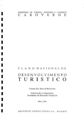 Plano nacional de desenvolvimento turístico, volume II: Ilhas de Barlavento e diagnóstico, inventário de recursos turísticos