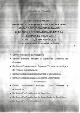Intervenção do Presidente da Assembleia da República na sessão solene comemorativa do 25 de Abril e recordatória da data da entrada em vigor da Constituição da República