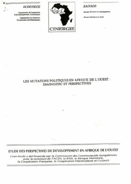 Organisation de coopération et de développement economque et Banque Africaine de Développement. Les mutations politiques en Afrique de L'Ouest:Diagnostic et perspectives