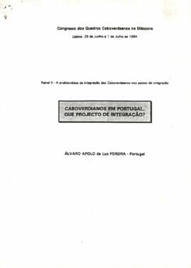 II Congresso dos Quadros Caboverdianos da Diáspora: Painel II - A problema da integração dos Caboverdianos nos países de emigração, por Álvaro Apolo da Luz