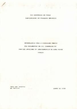 Metodologia para a discussão prévia dos documentos do III Congresso do PAICV