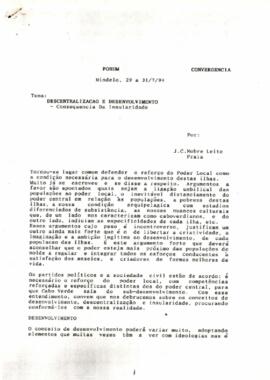 Fórum Convergência : Descentralização e Desenvolvimento, Consequência da Insularidade, por J.C. Nobre Leite