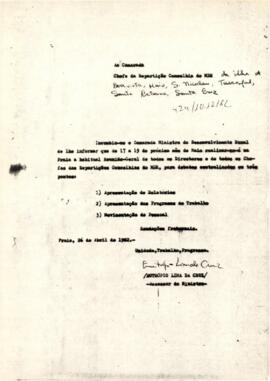 Ofício dirigido aos Diretores e Chefes das Repartições Concelhias do MDR nas ilhas de Boavista, Maio, S. Nicolau, Tarrafal, Santa Catarina, Santa Cruz, respeitante a uma reunião geral na Praia com o Ministro.